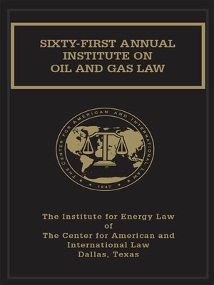 cover image of Proceedings of the Sixty-first Annual Institute on Oil and Gas Law